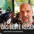 Traveler sprechen: Das ist das beste Reisemotorrad -  Motorradreise 3, F. 76